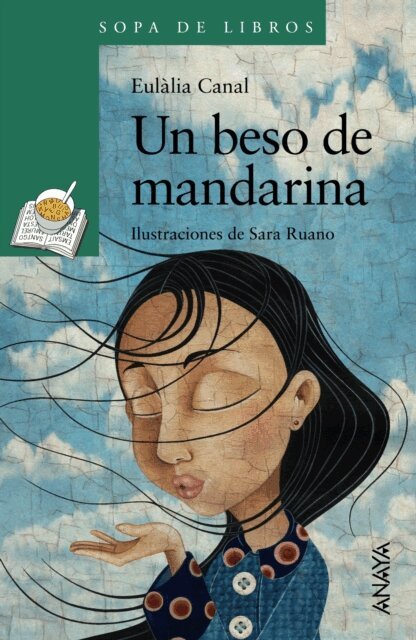 Eulalia Canal - Un beso de mandarina, E-bok