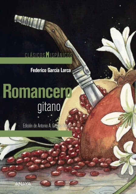 Federico Garcia Lorca, Antonio A. Gomez Yebra - Romancero gitano, E-bok