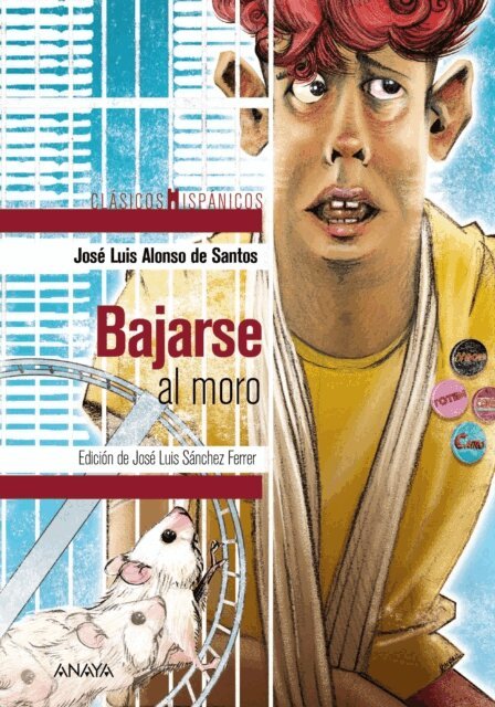 Jose Luis Alonso de Santos, Jose Luis Sanchez Ferrer - Bajarse al moro, E-bok