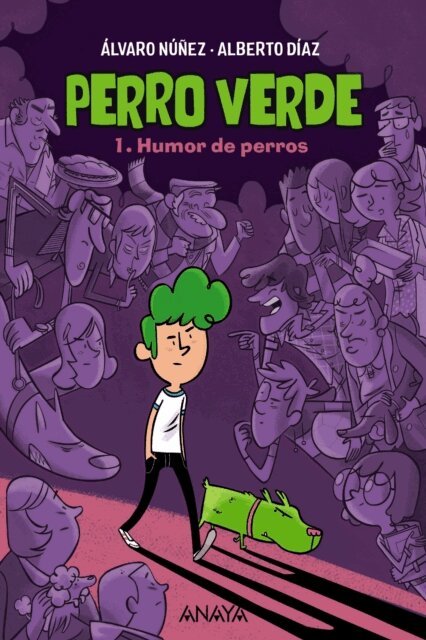 Alvaro Nunez, Alberto Diaz - Perro verde 1: Humor de perros, E-bok