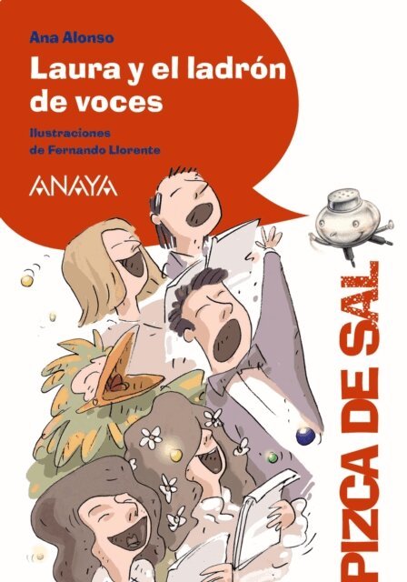 Ana Alonso - Laura y el ladron de voces, E-bok