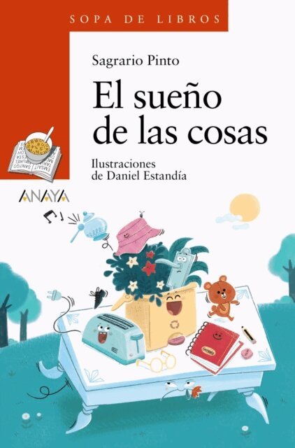 Sagrario Pinto - El sueno de las cosas, E-bok
