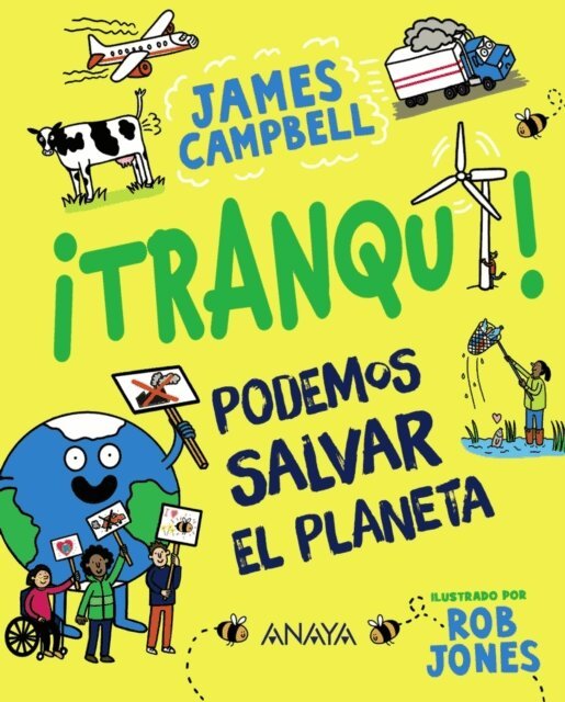 James Campbell - ¡Tranqui! Podemos salvar el planeta, E-bok