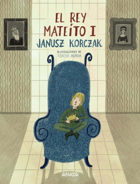 Janusz Korczak - El rey Mateito I, E-bok