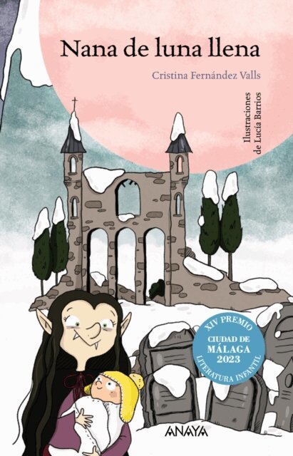 Cristina Fernandez Valls - Nana de luna llena, E-bok