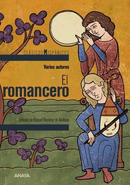 Varios, Raquel Ramirez de Arellano - El romancero, E-bok