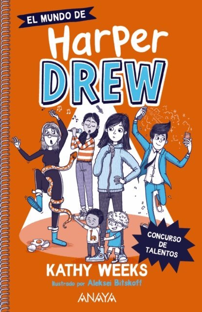 Kathy Weeks - El mundo de Harper Drew. Concurso de talentos, E-bok
