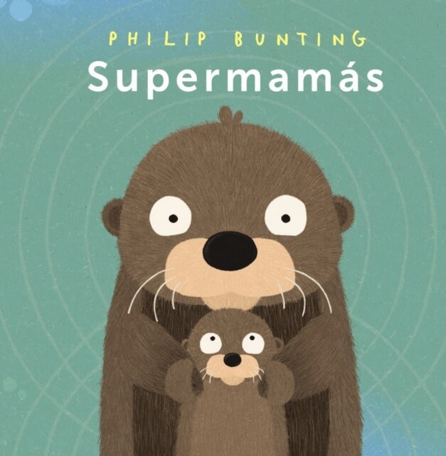 Philip Bunting - Supermamas, E-bok