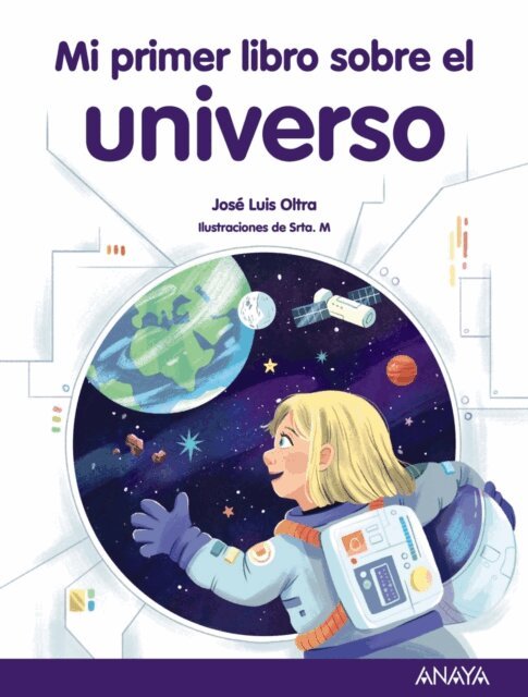 Jose Luis Oltra - Mi primer libro sobre el universo, E-bok
