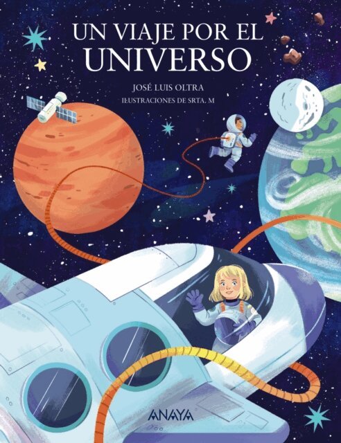 Jose Luis Oltra - Un viaje por el universo, E-bok