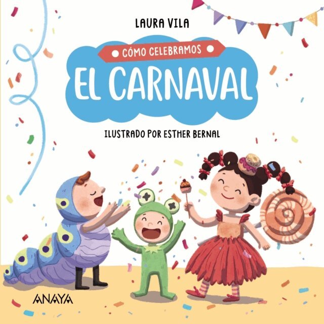 Laura Vila - Como celebramos el carnaval, E-bok