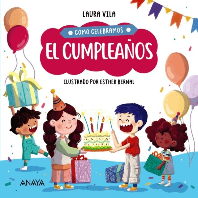 Laura Vila - Como celebramos el cumpleanos, E-bok