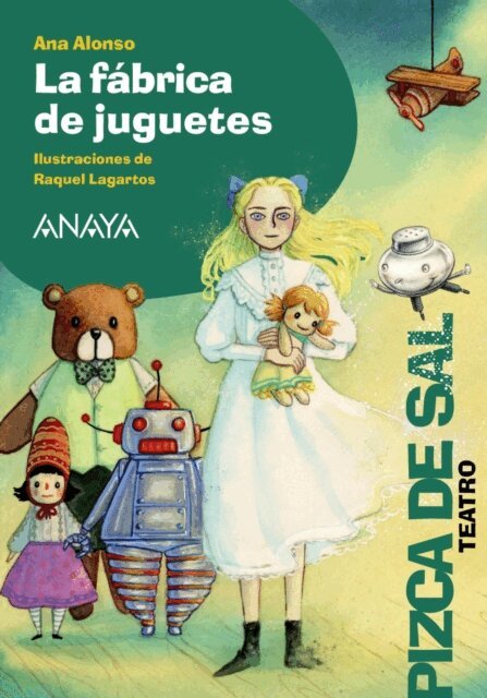 Ana Alonso - La fabrica de juguetes, E-bok