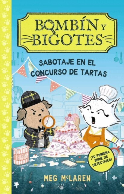 Meg McLaren - Bombín y Bigotes 2: Sabotaje en el concurso de tartas, E-bok