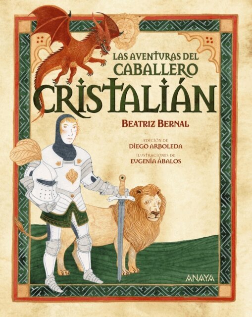 Beatriz Bernal - Las aventuras del caballero Cristalian, E-bok