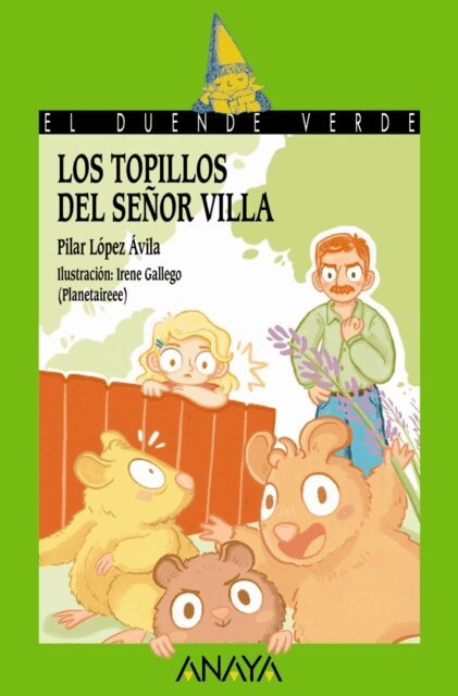 Pilar Lopez Avila - Los topillos del senor Villa, E-bok
