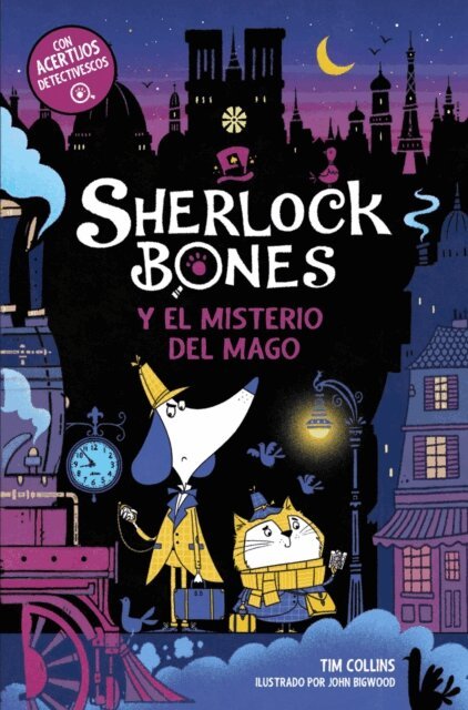 Tim Collins - Sherlock Bones y el misterio del mago, E-bok