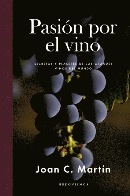 Joan C. Martin - Pasión por el vino, E-bok