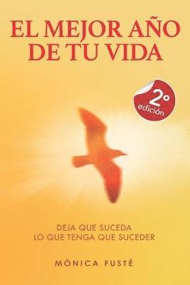 Monica Fuste - Mejor Ano de tu Vida, Häftad