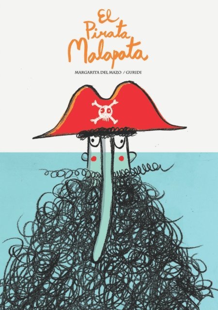 Guridi, Margarita del Mazo - El pirata Malapata, E-bok