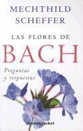 Las Flores de Bach. Preguntas y Respuestas