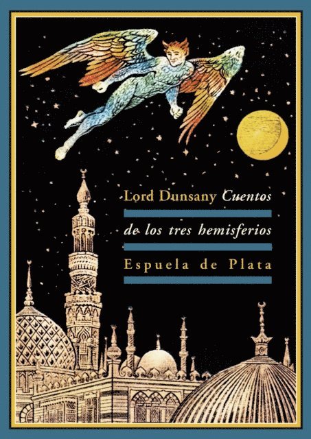 Edward John Moreton Drax Plunkett - Cuentos de los tres hemisferios, E-bok