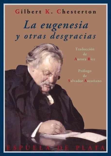 Gilbert Keith Chesterton - La eugenesia y otras desgracias, E-bok. Tillgänglighet: Lägg i varukorg