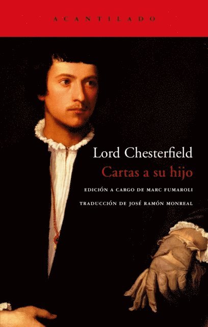 Lord Chesterfield - Cartas a su hijo, E-bok