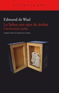 La Liebre Con Ojos de Ambar
