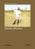 Zwelethu Mthethwa: PHotoBolsillo