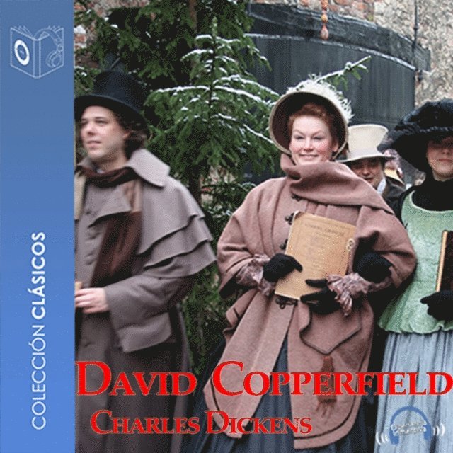 Dickens - David Copperfield - Dramatizado, Ljudbok