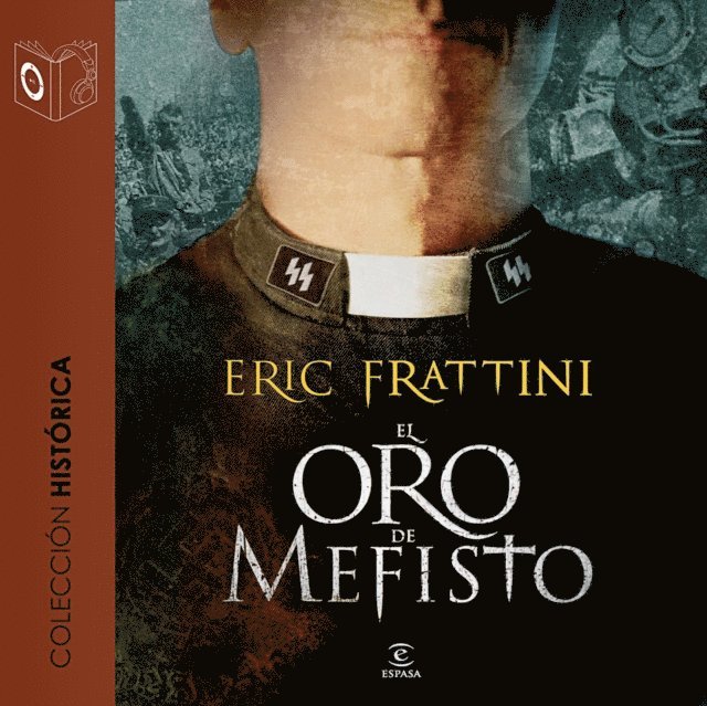 Eric Frattini - El oro de Mefisto - dramatizado, Ljudbok