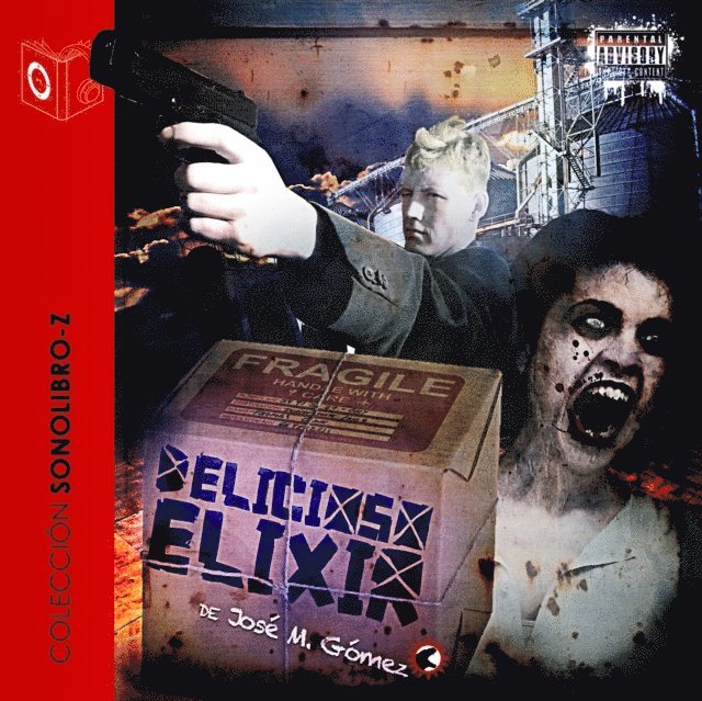 Jose Miguel Gomez Gil - Delicioso elixir - dramatizado, Ljudbok