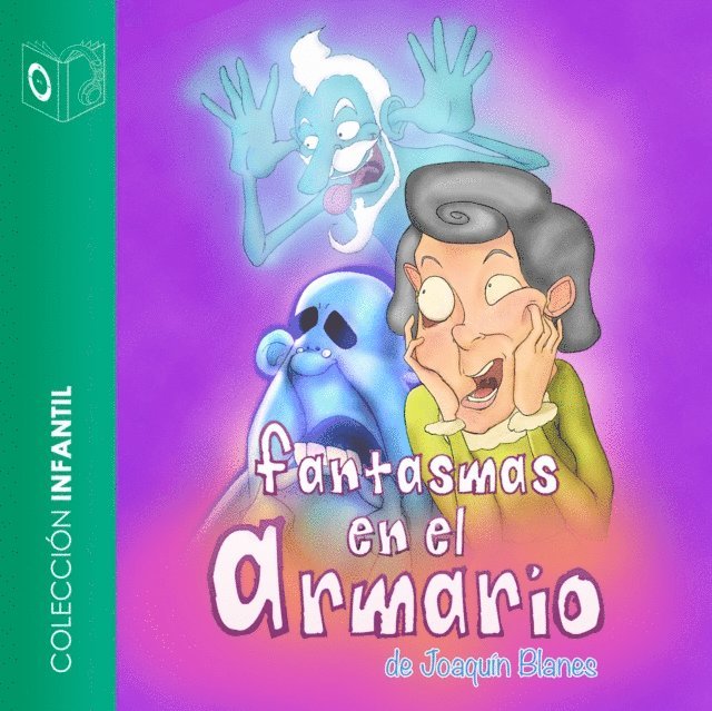Joaquin Blanes - Fantasmas en el armario - Dramatizado, Ljudbok
