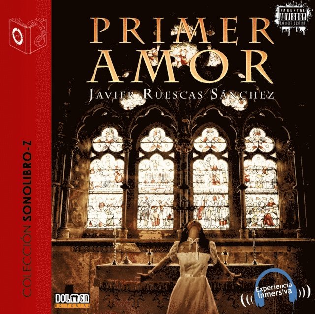 Javier Ruescas Sanchez - Primer amor - dramatizado, Ljudbok