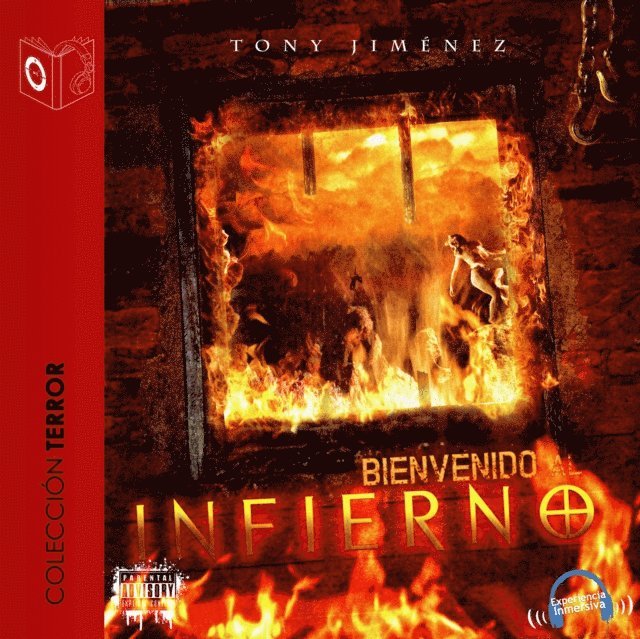 Tony Jimenez - Bienvenido al infierno - Dramatizado, Ljudbok