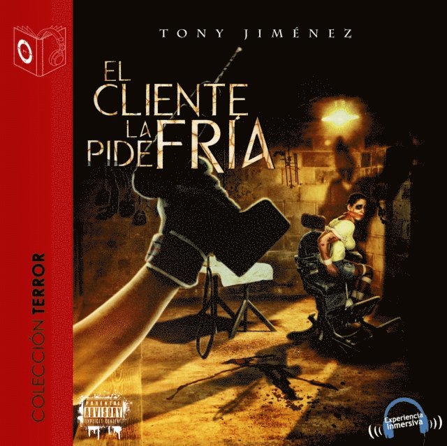 Tony Jimenez - El cliente la pide fría - Dramatizado, Ljudbok
