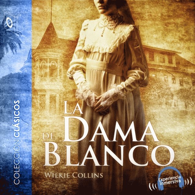 Collins - La dama de blanco - Dramatizado, Ljudbok