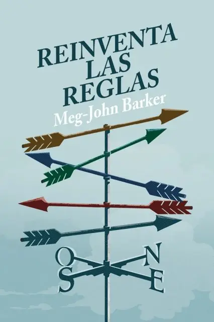 Meg-John Barker - Reinventa las reglas, E-bok. Tillgänglighet: Lägg i varukorg