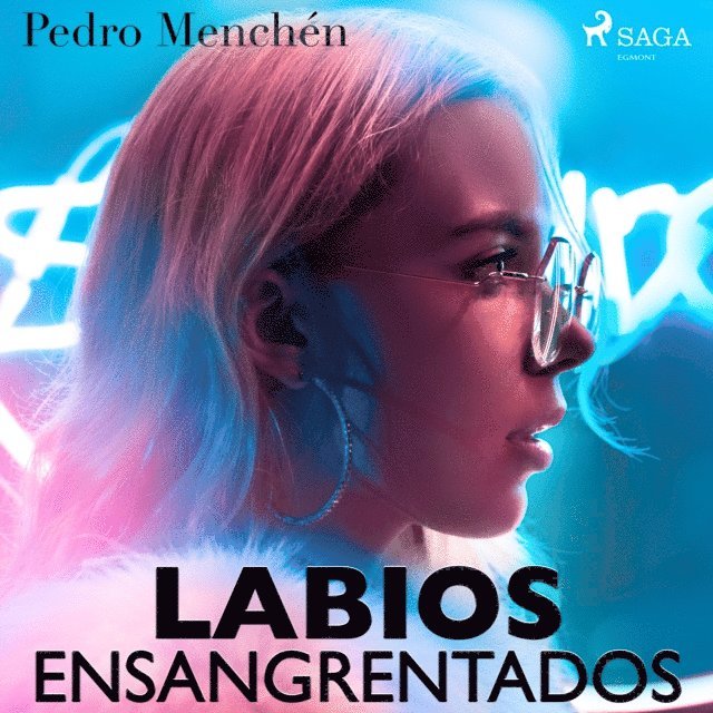Pedro Menchen - Labios ensangrentados, Ljudbok