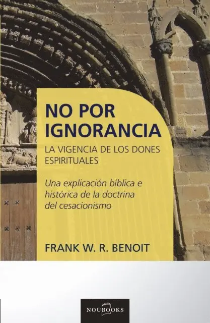 Frank W. R. Benoit - No por ignorancia, E-bok. Tillgänglighet: Lägg i varukorg