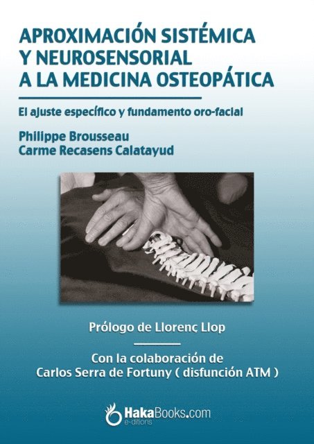 Carme Recasens, Philippe Brousseau - Aproximación sistémica y neurosensorial a la medicina osteopática, E-bok. Tillgänglighet: Lägg i varukorg