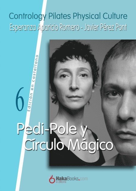 Esperanza Aparicio Romero, Javier Perez Pont - Pedi-Pole y Círculo Mágico, E-bok