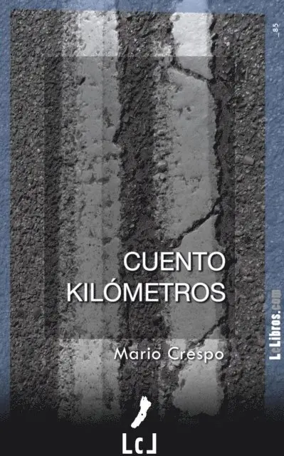 Mario Crespo - Cuento kilometros, E-bok. Tillgänglighet: Lägg i varukorg