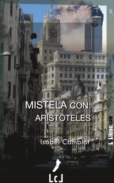 Isabel Camblor - Mistela con Aristoteles, E-bok. Tillgänglighet: Lägg i varukorg