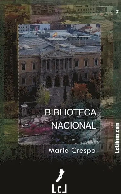 Mario Crespo - Biblioteca Nacional, E-bok. Tillgänglighet: Lägg i varukorg