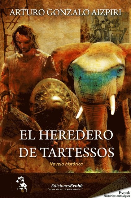Arturo Gonzalo Aizpiri - El heredero de Tartessos, E-bok