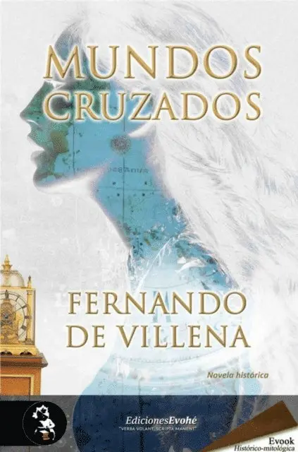 Fernando de Villena - Mundos cruzados, E-bok. Tillgänglighet: Lägg i varukorg