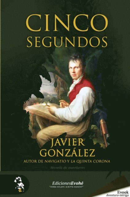 Javier Gonzalez - Cinco segundos, E-bok