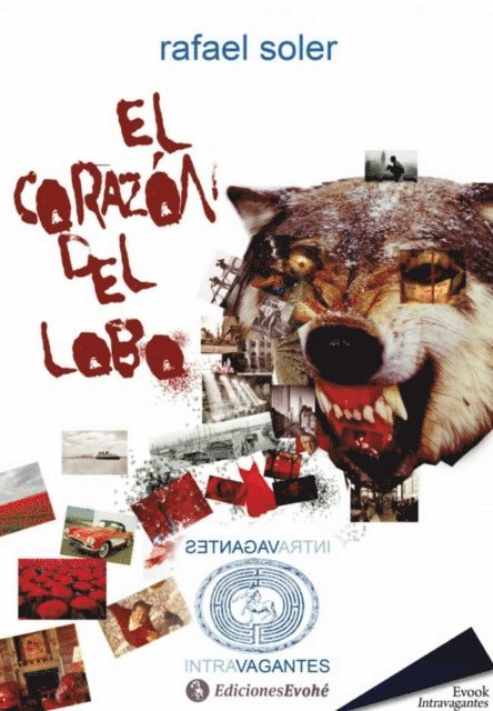 Rafael Soler - El corazón del lobo, E-bok